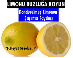 BUZLUĞA LİMON KOYMANIN FAYDALARI